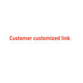 Customer customized link Free Shipping